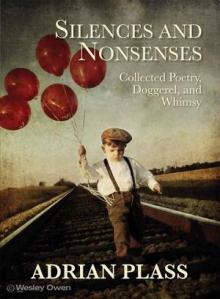 silences and nonsenses